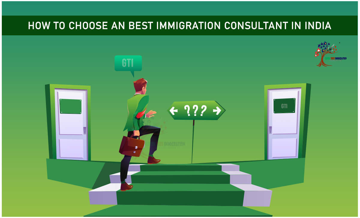 How to choose an best Immigration consultant in India