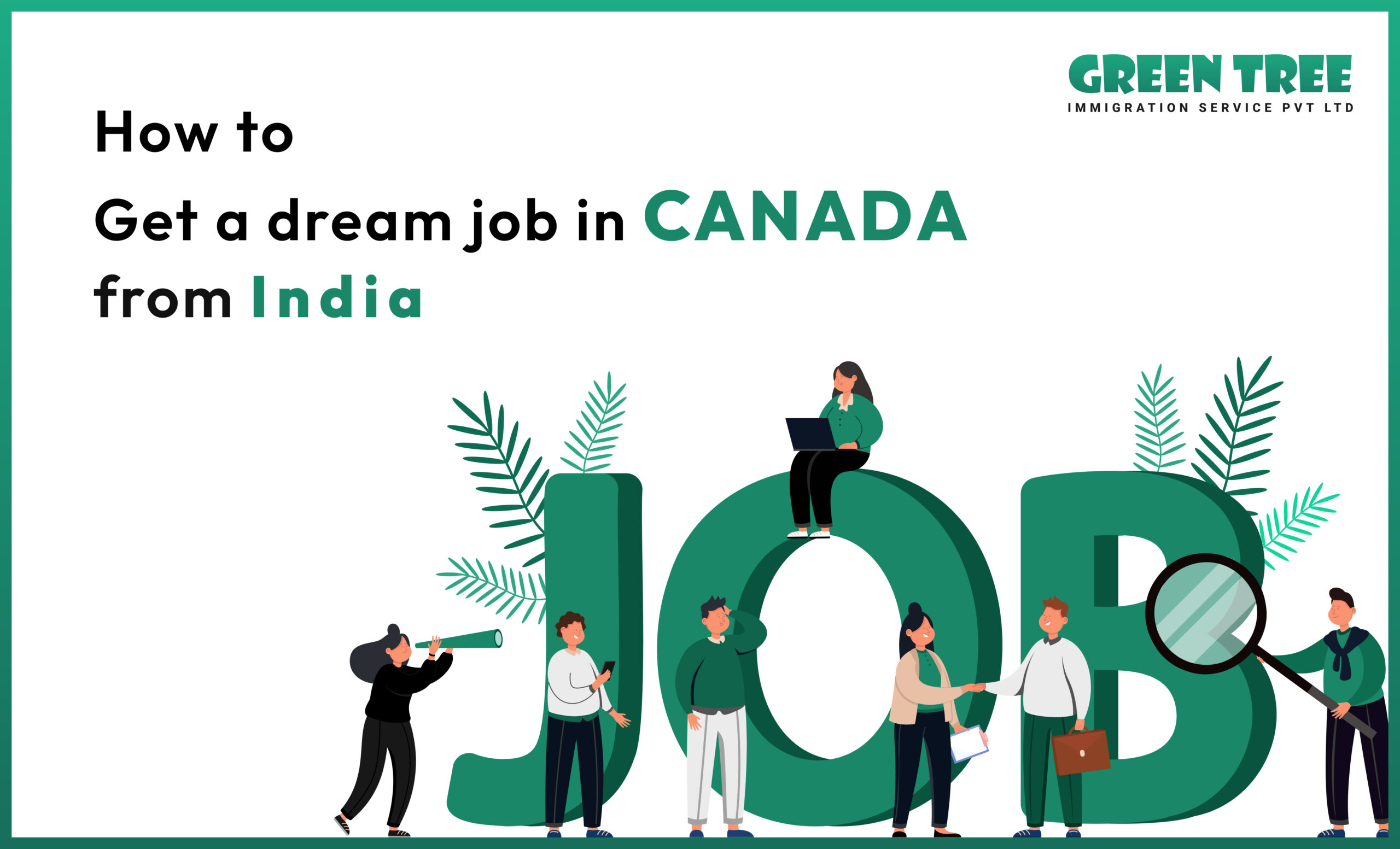How to Get a dream job in Canada from India
