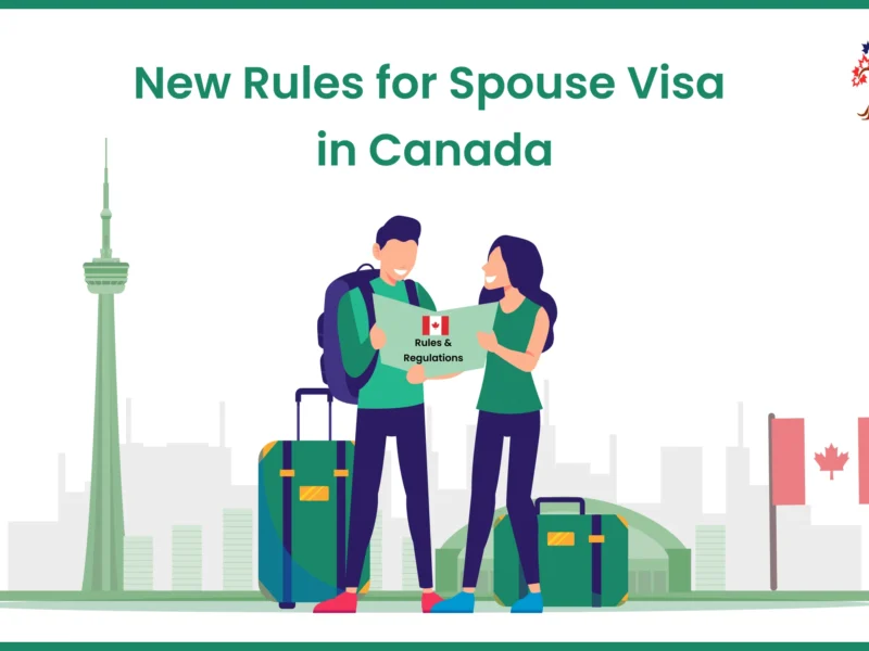 New Rules for Canada Spouse Visa
